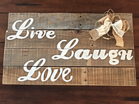 Live Laugh Love Rustic Wood Sign