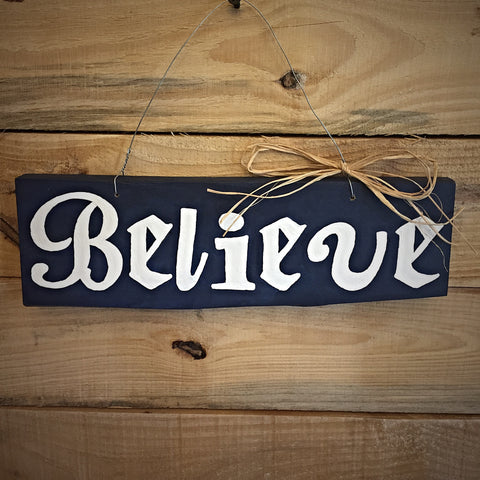 Believe - Christmas Hanging Wood Sign